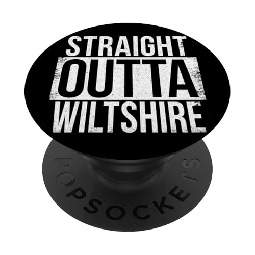 Straight Outta Wiltsshire PopSockets Klebender PopGrip Straight Outta Wiltsshire PopSockets Klebender PopGrip von Straight Outta Words