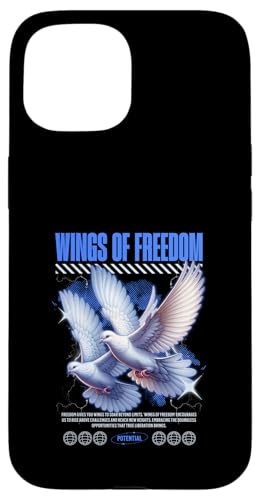 Streetwear - Wings of Freedom - Kühne urbane Ästhetik Hülle für iPhone 15 von Street Style Collective