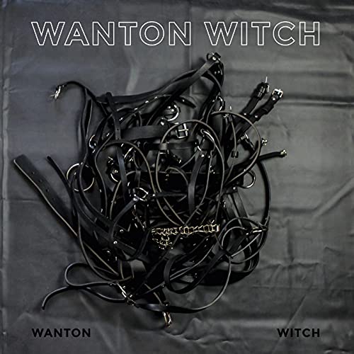 Wanton Witch Wanton Witch von Stroboscopic Artefacts