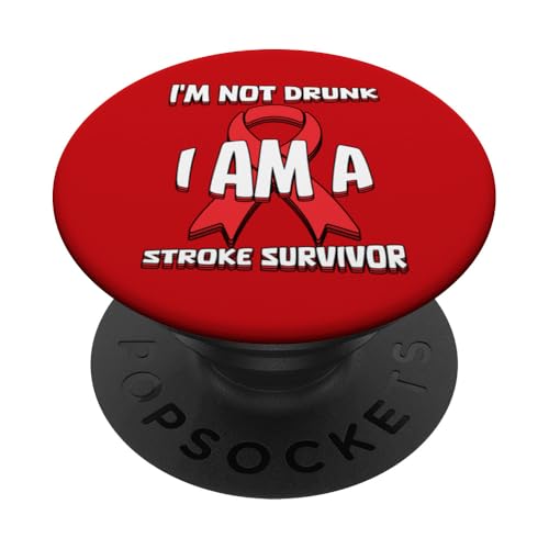 Ich bin nicht betrunken, ich bin ein Stroke Survivor Stroke Awareness Month PopSockets Klebender PopGrip von Stroke Awareness Month May Wear Red Survivor