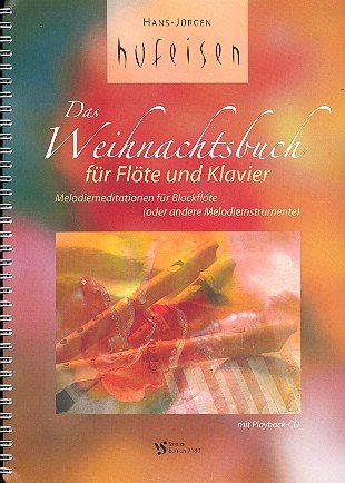 Das Weihnachtsbuch (+CD) : für Blockflöte oder andere Melodie- von Strube Verlag GmbH