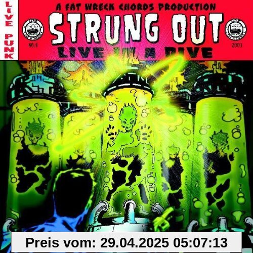 Live in a Dive von Strung Out