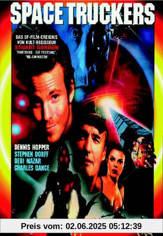 Space Truckers Space Truckers von Stuart Gordon