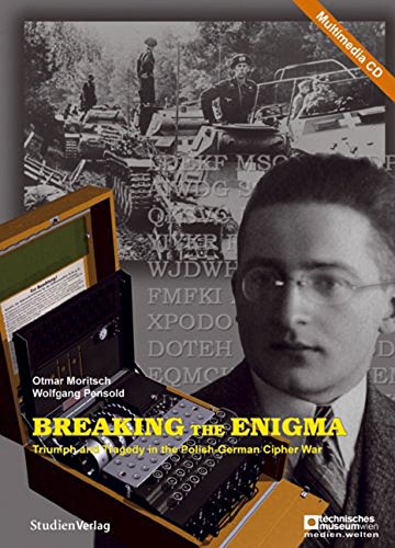 CD-ROM - Breaking the Enigma: Triumph and Tragedy in the Polish-German Cipher War von Studienverlag