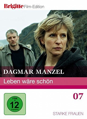 Leben wäre schön - Starke Frauen 07/Brigitte Film-Edition von Alive - Vertrieb und Marketing/DVD
