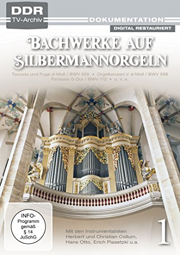 Bachwerke auf Silbermann-Orgeln, Vol. 1 (DDR TV-Archiv) von Studio Hamburg