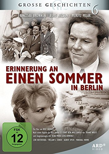 Erinnerung an einen Sommer in Berlin - Große Geschichten 6 Erinnerung an einen Sommer in Berlin - Große Geschichten 6 von Studio Hamburg