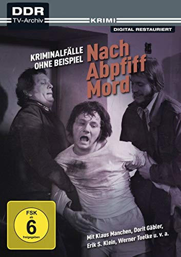Kriminalfälle ohne Beispiel/Nach Abpfiff Mord (DDR TV-Archiv) von Studio Hamburg