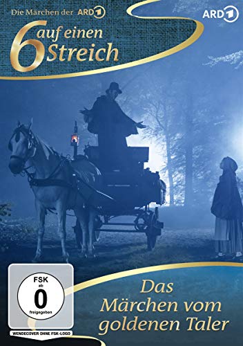 Sechs auf einen Streich - Das Märchen vom goldenen Taler von Studio Hamburg