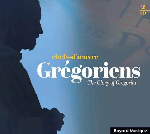 Chefs-d'Oeuvres Gregoriens: The Glory of Gregorian Chefs-d'Oeuvres Gregoriens: The Glory of Gregorian von STUDIO SM