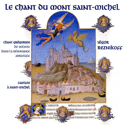 Chants du Mont Saint Michel Chants du Mont Saint Michel von STUDIO SM