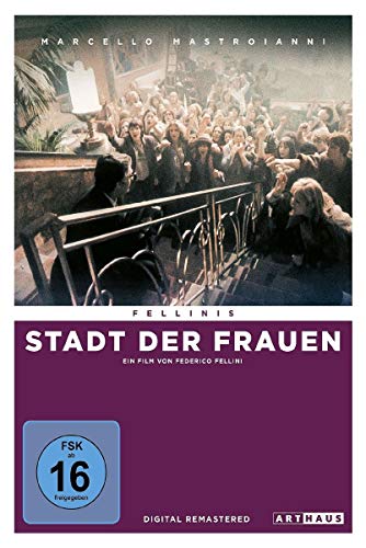 Fellini's Stadt der Frauen - Digital Remastered von Studiocanal