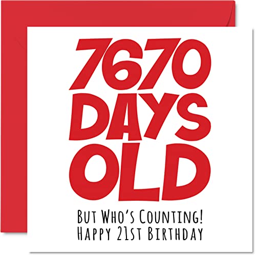Geburtstagskarte zum 21. Geburtstag für Männer und Frauen, für sie – 7670 Tage alt – lustige Geburtstagskarte für Erwachsene, zum 21. Geburtstag, für Schwester, Sohn, Tochter, Cousin, 145 mm x 145 mm von Stuff4