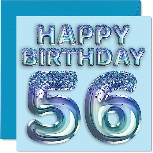 Geburtstagskarte zum 56. Geburtstag für Männer – Blauer Glitzer-Partyballon – Happy Birthday Karten für 56 Jahre alten Mann, Onkel, Großvater, Vater, Opa Oma, 145 mm x 145 mm, Fifty-Six Fifty-Sixth von Stuff4