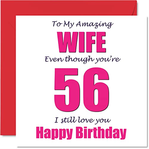 Lustige Geburtstagskarte zum 56. Geburtstag für die Ehefrau – 56 I Still Love You – Happy Birthday Karte für die Ehefrau vom Ehemann Partner, fünfzig Frau, 145 mm x 145 mm von Stuff4