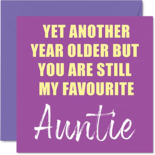 Lustige Geburtstagskarten Tante – Another Year Older Still My Favourite – Banter Happy Birthday Karte von Nephew Nichte Geburtstagsgeschenke 145 mm x 145 mm Witz Humor Grußkarten Geschenk Tante von Stuff4