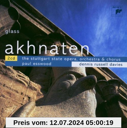 Glass:  Akhnaten von Stuttgart State Opera Orchestr