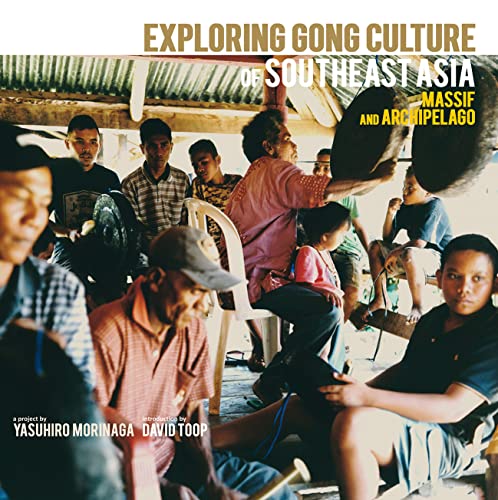 Exploring Gong Culture in Southeast Asia (Lp) [Vinyl LP] von Sub Rosa (Alive)