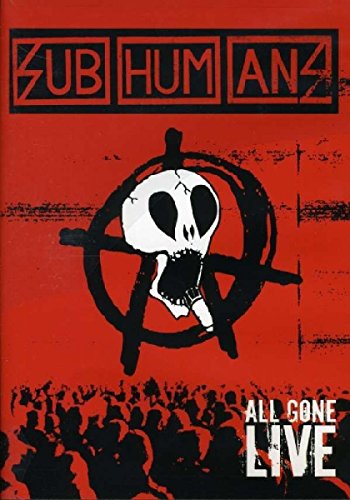 All Gone Live DVD von Subhumans