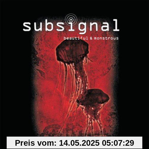 Beautiful & Monstrous Beautiful & Monstrous von Subsignal