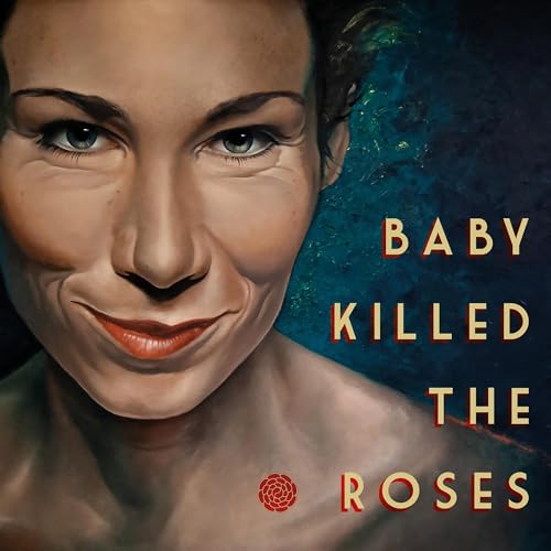 Baby Killed The Roses [Vinyl LP] von Suburban Records