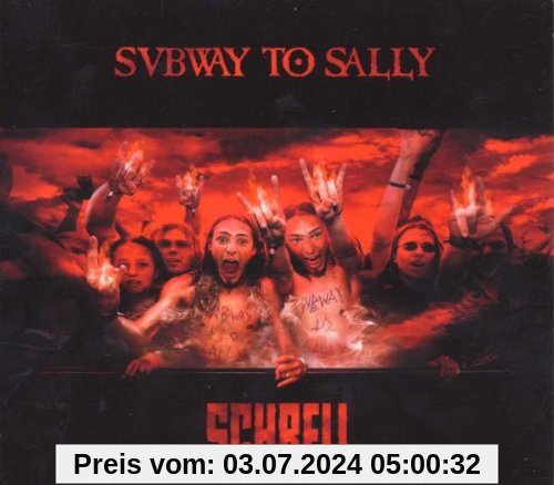 Schrei/Limited Edition von Subway to Sally