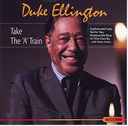 Duke Ellington: Take the A Train. CD Duke Ellington: Take the A Train. CD von Success