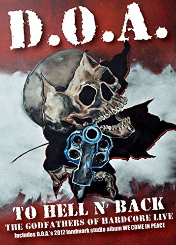 D.O.A. - To Hell N' Back [DVD + Bonus CD] [UK Import] von Sudden Death