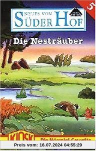 Die Nesträuber [Musikkassette] von Süderhof, Neues Vom (Folge 11)