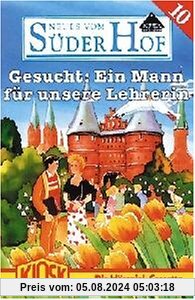 Gesucht:Ein Mann F.U.Lehrerin [Musikkassette] [Musikkassette] von Süderhof, Neues Vom (Folge 11)