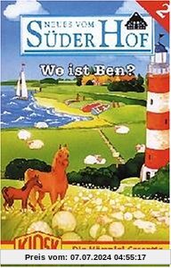 Wo Ist Ben? [Musikkassette] von Süderhof, Neues Vom (Folge 11)