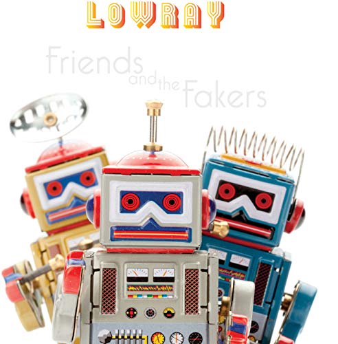 Friends and the Fakers Friends and the Fakers von Victrola