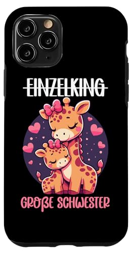 Einzelkind Große Schwester Giraffe Älteres Geschwisterkind Hülle für iPhone 11 Pro Einzelkind Große Schwester Giraffe Älteres Geschwisterkind Hülle für iPhone 11 Pro von Süße Giraffe Große Schwester in spe Neue Schwester
