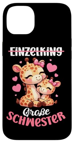 Einzelkind Große Schwester Giraffe Geschwisterkind Geburt Hülle für iPhone 14 Plus von Süße Giraffe Große Schwester in spe Neue Schwester