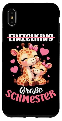 Einzelkind Große Schwester Giraffe Geschwisterkind Geburt Hülle für iPhone XS Max Einzelkind Große Schwester Giraffe Geschwisterkind Geburt Hülle für iPhone XS Max von Süße Giraffe Große Schwester in spe Neue Schwester