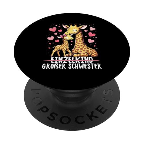 Große Schwester Giraffenliebhaberin Älteres Geschwisterkind PopSockets Klebender PopGrip von Süße Giraffe Große Schwester in spe Neue Schwester