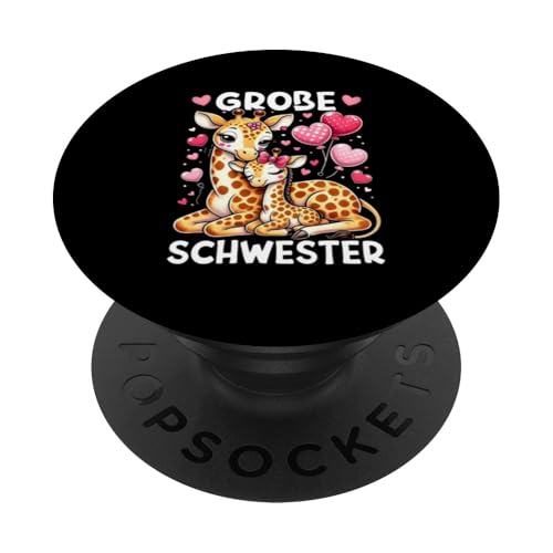 Große Schwester Giraffenliebhaberin Älteres Geschwisterkind PopSockets Klebender PopGrip von Süße Giraffe Große Schwester in spe Neue Schwester