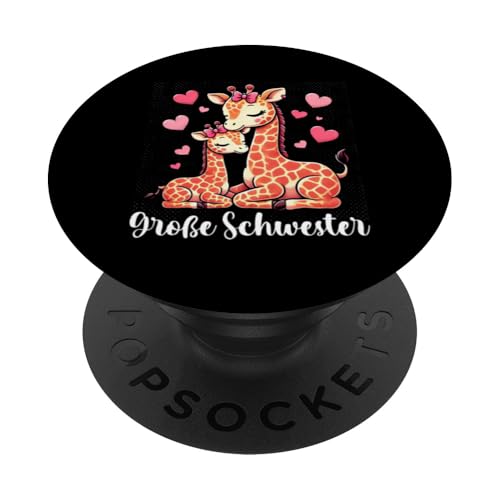 Große Schwester Giraffenliebhaberin Älteres Geschwisterkind PopSockets Klebender PopGrip von Süße Giraffe Große Schwester in spe Neue Schwester