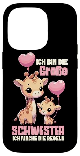 Ich Bin Die Große Schwester Ich Mache Die Regeln Giraffe Hülle für iPhone 14 Pro Ich Bin Die Große Schwester Ich Mache Die Regeln Giraffe Hülle für iPhone 14 Pro von Süße Giraffe Große Schwester in spe Neue Schwester