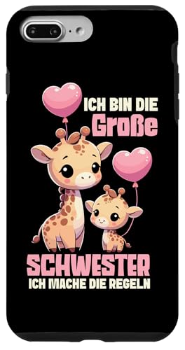 Ich Bin Die Große Schwester Ich Mache Die Regeln Giraffe Hülle für iPhone 7 Plus/8 Plus Ich Bin Die Große Schwester Ich Mache Die Regeln Giraffe Hülle für iPhone 7 Plus/8 Plus von Süße Giraffe Große Schwester in spe Neue Schwester