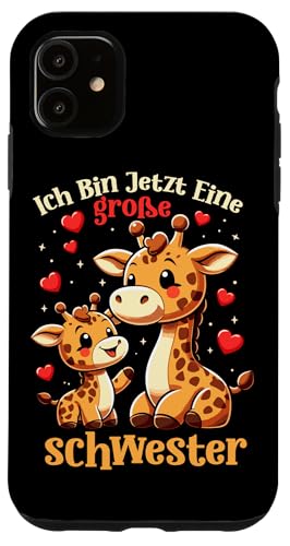 Ich Bin Jetzt Eine Große Schwester Giraffe Geschwisterkind Hülle für iPhone 11 Ich Bin Jetzt Eine Große Schwester Giraffe Geschwisterkind Hülle für iPhone 11 von Süße Giraffe Große Schwester in spe Neue Schwester