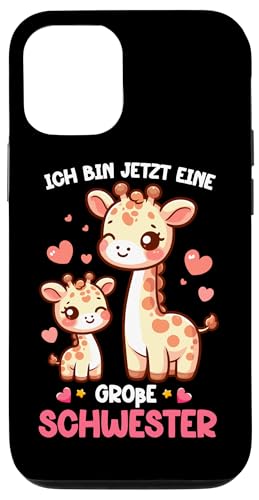 Ich Bin Jetzt Eine Große Schwester Giraffe Geschwisterkind Hülle für iPhone 12/12 Pro Ich Bin Jetzt Eine Große Schwester Giraffe Geschwisterkind Hülle für iPhone 12/12 Pro von Süße Giraffe Große Schwester in spe Neue Schwester