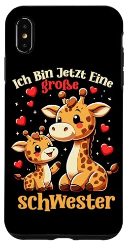 Ich Bin Jetzt Eine Große Schwester Giraffe Geschwisterkind Hülle für iPhone XS Max Ich Bin Jetzt Eine Große Schwester Giraffe Geschwisterkind Hülle für iPhone XS Max von Süße Giraffe Große Schwester in spe Neue Schwester
