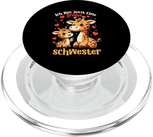 Ich Bin Jetzt Eine Große Schwester Giraffe Geschwisterkind PopSockets PopGrip für MagSafe von Süße Giraffe Große Schwester in spe Neue Schwester
