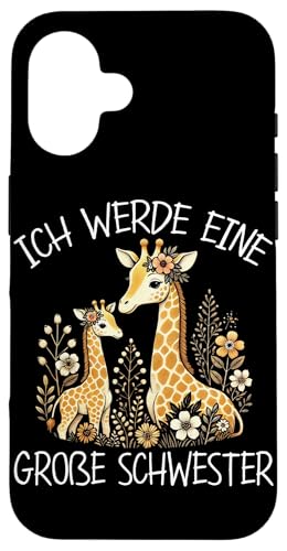 Ich Werde EIne Große Schwester Giraffen Neue Schwester Hülle für iPhone 16 Ich Werde EIne Große Schwester Giraffen Neue Schwester Hülle für iPhone 16 von Süße Giraffe Große Schwester in spe Neue Schwester