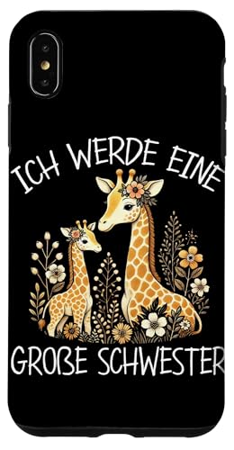 Ich Werde EIne Große Schwester Giraffen Neue Schwester Hülle für iPhone XS Max Ich Werde EIne Große Schwester Giraffen Neue Schwester Hülle für iPhone XS Max von Süße Giraffe Große Schwester in spe Neue Schwester
