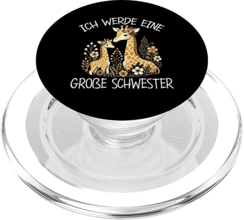Ich Werde EIne Große Schwester Giraffen Neue Schwester PopSockets PopGrip für MagSafe von Süße Giraffe Große Schwester in spe Neue Schwester