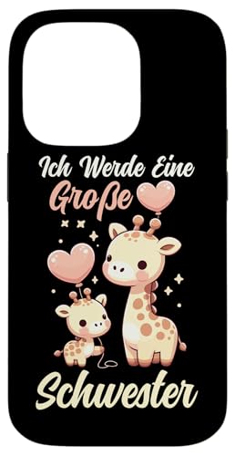 Ich Werde Eine Große Schwester Giraffe Geschwisterkind Hülle für iPhone 14 Pro Ich Werde Eine Große Schwester Giraffe Geschwisterkind Hülle für iPhone 14 Pro von Süße Giraffe Große Schwester in spe Neue Schwester