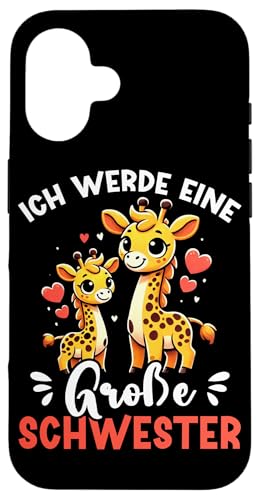 Ich Werde Eine Große Schwester Giraffen Geschwisterkind Hülle für iPhone 16 Ich Werde Eine Große Schwester Giraffen Geschwisterkind Hülle für iPhone 16 von Süße Giraffe Große Schwester in spe Neue Schwester