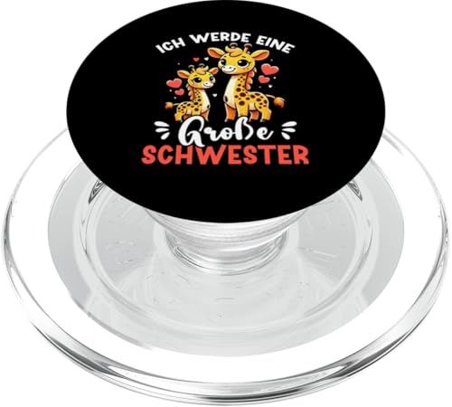 Ich Werde Eine Große Schwester Giraffen Geschwisterkind PopSockets PopGrip für MagSafe von Süße Giraffe Große Schwester in spe Neue Schwester